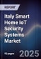 Italy Smart Home IoT Security Systems Market - Product Image