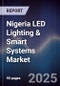 Nigeria LED Lighting & Smart Systems Market - Product Thumbnail Image