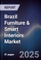 Brazil Furniture & Smart Interiors Market - Product Thumbnail Image