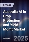 Australia AI in Crop Protection and Yield Mgmt Market- Product Image