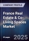 France Real Estate & Co-Living Spaces Market - Product Image