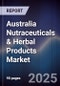 Australia Nutraceuticals & Herbal Products Market - Product Image