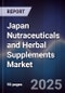 Japan Nutraceuticals and Herbal Supplements Market - Product Image