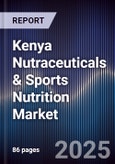 Kenya Nutraceuticals & Sports Nutrition Market- Product Image