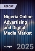 Nigeria Online Advertising and Digital Media Market- Product Image
