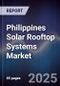 Philippines Solar Rooftop Systems Market - Product Image