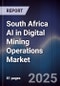 South Africa AI in Digital Mining Operations Market - Product Thumbnail Image