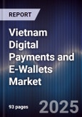 Vietnam Digital Payments and E-Wallets Market- Product Image