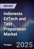 Indonesia EdTech and Test Preparation Market- Product Image