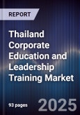 Thailand Corporate Education and Leadership Training Market- Product Image