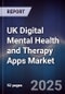 UK Digital Mental Health and Therapy Apps Market - Product Image
