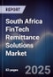 South Africa FinTech Remittance Solutions Market - Product Image