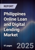 Philippines Online Loan and Digital Lending Market- Product Image