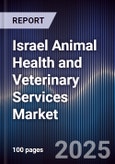 Israel Animal Health and Veterinary Services Market- Product Image