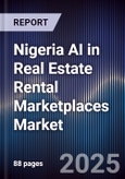 Nigeria AI in Real Estate Rental Marketplaces Market- Product Image