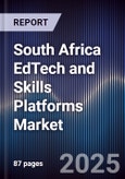 South Africa EdTech and Skills Platforms Market- Product Image