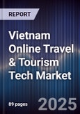 Vietnam Online Travel & Tourism Tech Market- Product Image
