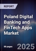 Poland Digital Banking and FinTech Apps Market- Product Image