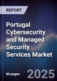 Portugal Cybersecurity and Managed Security Services Market- Product Image
