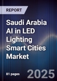 Saudi Arabia AI in LED Lighting Smart Cities Market- Product Image