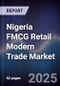 Nigeria FMCG Retail Modern Trade Market - Product Image