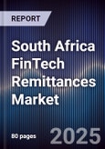 South Africa FinTech Remittances Market- Product Image