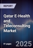 Qatar E-Health and Teleconsulting Market- Product Image