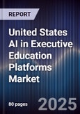 United States AI in Executive Education Platforms Market- Product Image