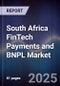 South Africa FinTech Payments and BNPL Market - Product Image