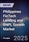 Philippines FinTech Lending and BNPL Growth Market - Product Image