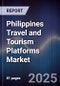 Philippines Travel and Tourism Platforms Market - Product Image