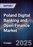 Poland Digital Banking and Open Finance Market- Product Image