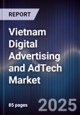 Vietnam Digital Advertising and AdTech Market- Product Image