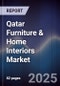 Qatar Furniture & Home Interiors Market - Product Image
