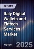Italy Digital Wallets and Fintech Services Market- Product Image
