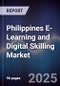 Philippines E-Learning and Digital Skilling Market - Product Image