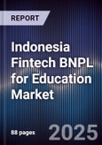 Indonesia Fintech BNPL for Education Market- Product Image