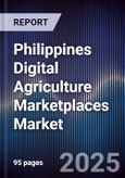 Philippines Digital Agriculture Marketplaces Market- Product Image