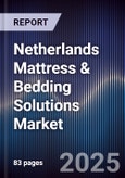 Netherlands Mattress & Bedding Solutions Market- Product Image