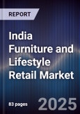 India Furniture and Lifestyle Retail Market- Product Image