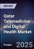 Qatar Telemedicine and Digital Health Market- Product Image