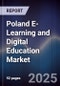 Poland E-Learning and Digital Education Market - Product Thumbnail Image