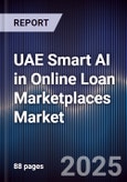 UAE Smart AI in Online Loan Marketplaces Market- Product Image
