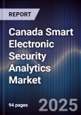 Canada Smart Electronic Security Analytics Market- Product Image