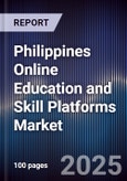 Philippines Online Education and Skill Platforms Market- Product Image