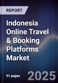Indonesia Online Travel & Booking Platforms Market- Product Image