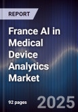 France AI in Medical Device Analytics Market- Product Image