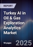 Turkey AI in Oil & Gas Exploration Analytics Market- Product Image