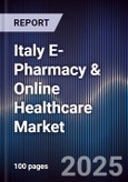 Italy E-Pharmacy & Online Healthcare Market- Product Image