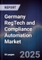 Germany RegTech and Compliance Automation Market - Product Image